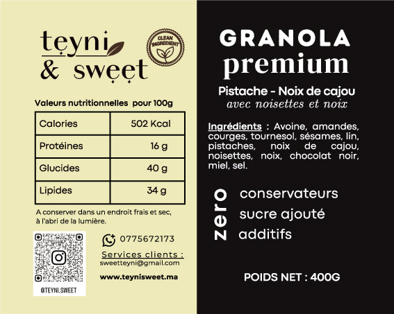 Étiquette nutritionnelle du granola premium pistache noix de cajou Teyni & Sweet