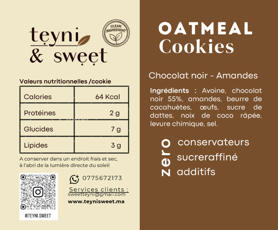 Étiquette nutritionnelle des cookies healthy chocolat noir et amandes Teyni & Sweet, avec liste d’ingrédients, valeurs nutritionnelles par cookie et mentions sans sucre raffiné, sans conservateurs et sans additifs.